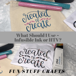 Infusible Ink and HTV