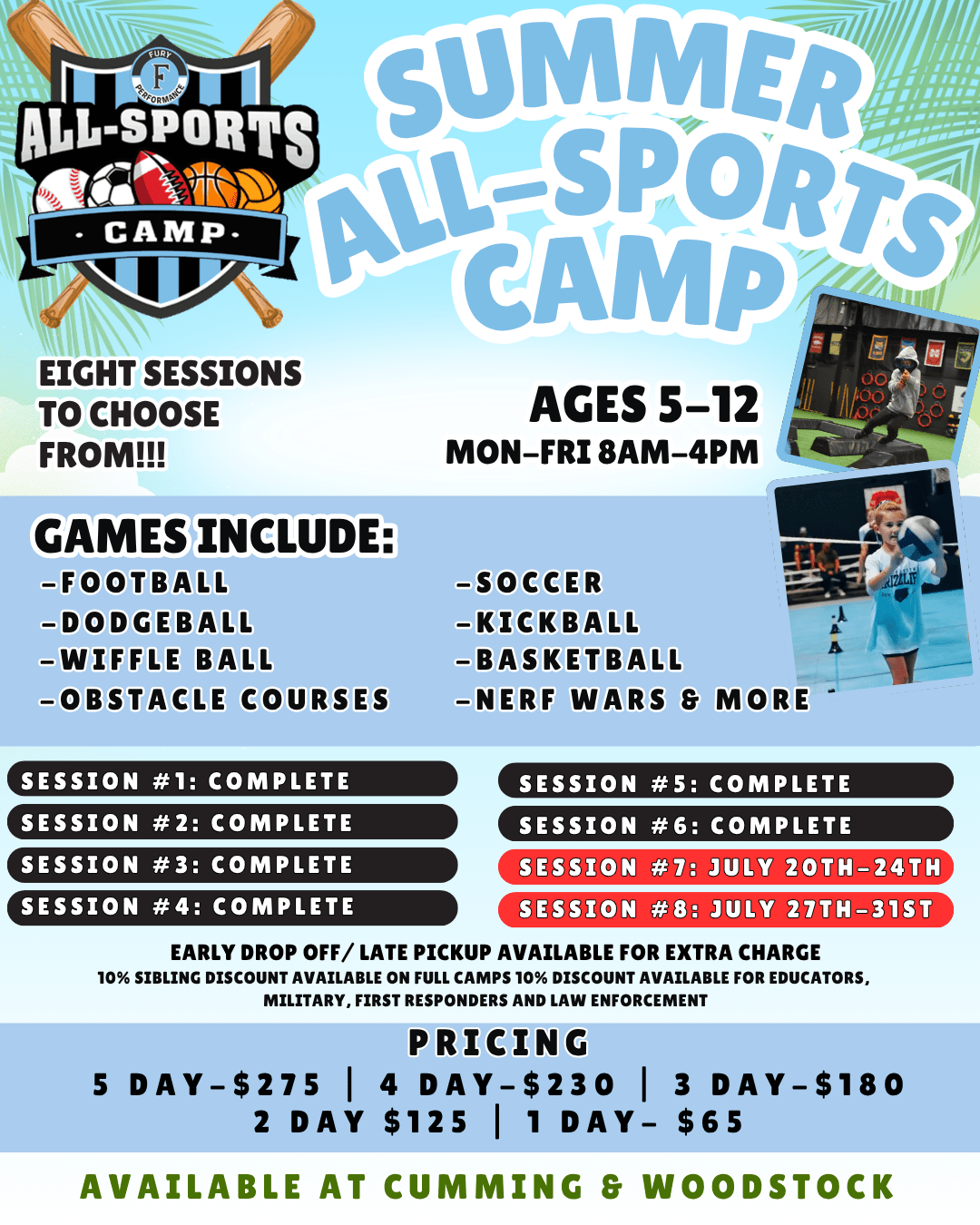 Poster for Summer All-Sports Camp: ages 5–12, eight sessions, with sports options and pricing details shown below.