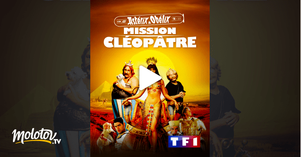 Astérix et Obélix : mission Cléopâtre en Streaming - Molotov.tv