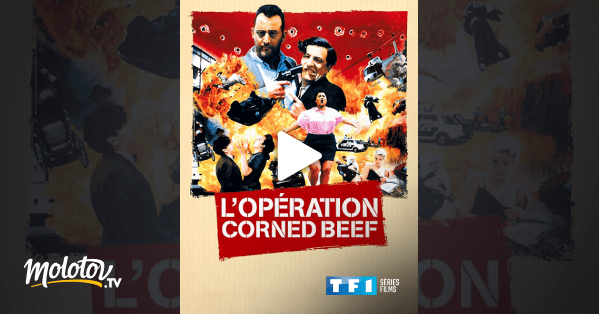 L'opération Corned Beef en Streaming - Molotov.tv