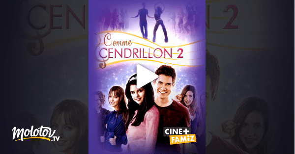 Dans ce conte moderne, selena gomez (les sorc… Comme Cendrillon 2 en Streaming - Molotov.tv