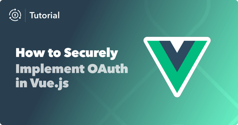 Implementing Oauth 2 0 Authentication In Vue Js With Node Js Backend - Elegant Mountain Texture - 8K