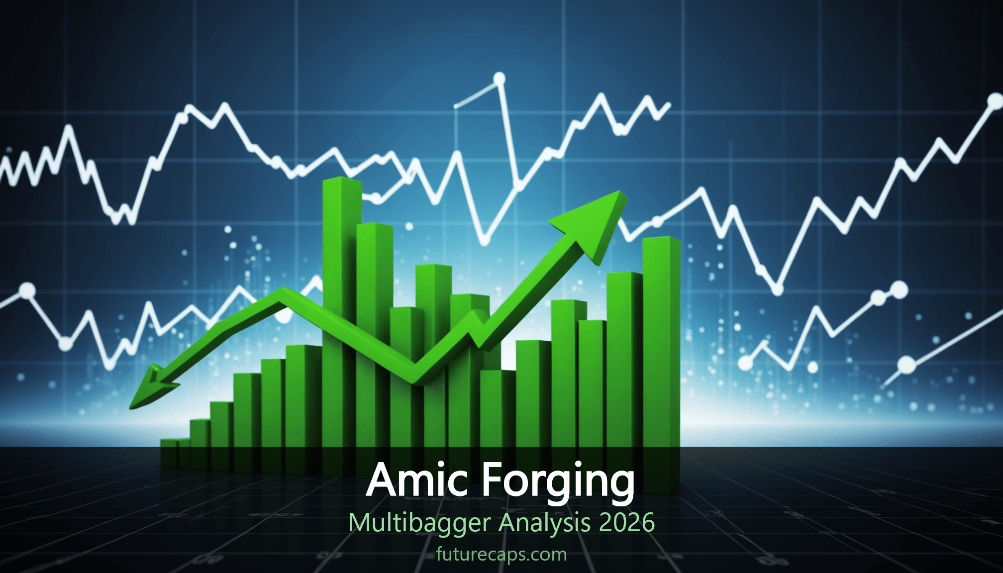 Amic Forging multibagger stock analysis 2026 - NSE: BSE:544037 India stock market investment research by Futurecaps