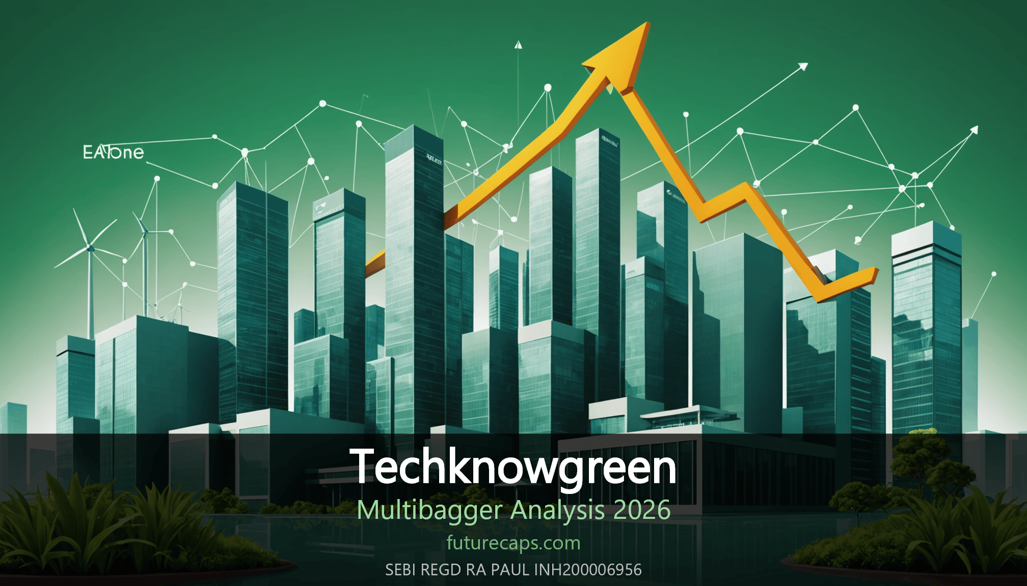 Techknowgreen multibagger stock analysis 2026 - NSE: BSE:543991 India stock market investment research by Futurecaps