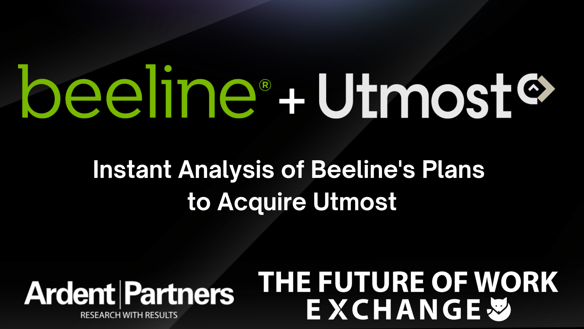 Beeline to Acquire Utmost: Extended Workforce Tech as a Future of Work ...