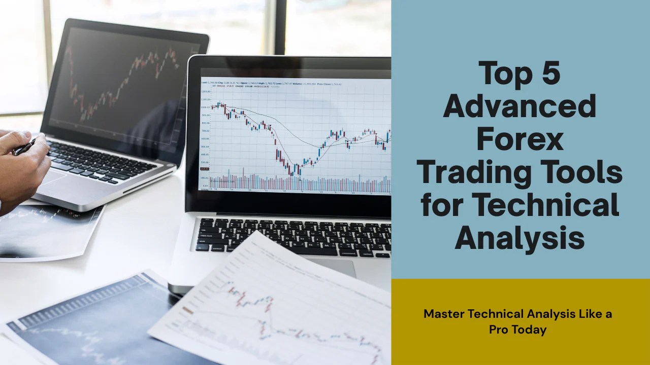 Top 5 Advanced Forex Trading Tools For Technical Analysis Fxlimit