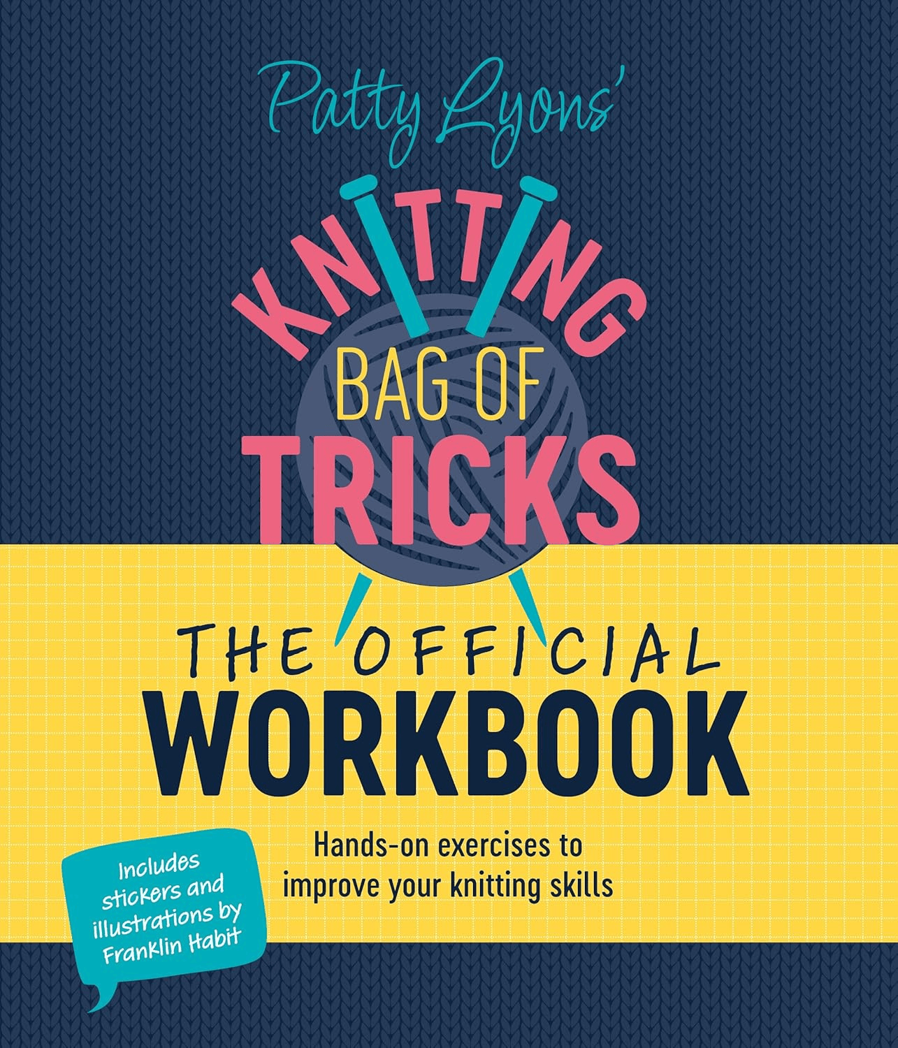 Knitting Bag of Tricks Official Workbook