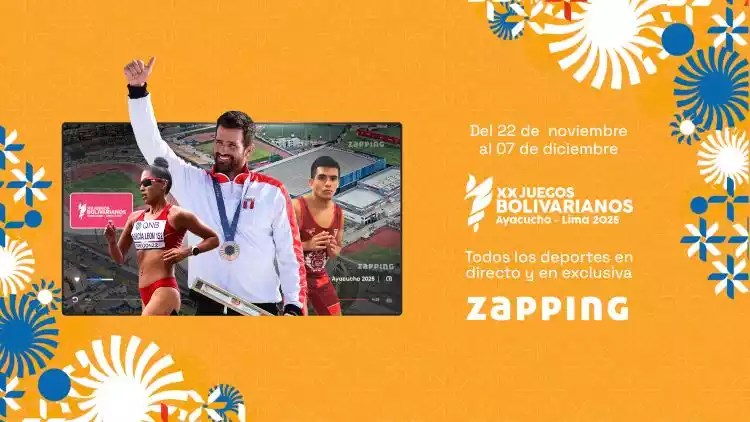Zapping anuncia transmisión 24/7 de los XX Juegos Bolivarianos Ayacucho – Lima 2025