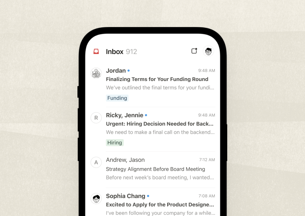A smartphone screen displays the Notion Mail app for iOS, showing an inbox with 912 unread messages. The interface is clean and minimal, with emails from various senders like Jordan, Jennie Ricky, Jason Andrew, and Sophia Chang. Each message preview includes a subject line, snippet of content, and timestamp. Tags such as “Funding” and “Hiring” appear in blue and green, respectively, suggesting categorized or labeled emails. The design reflects Notion’s signature aesthetic — simple, organized, and productivity-focused.