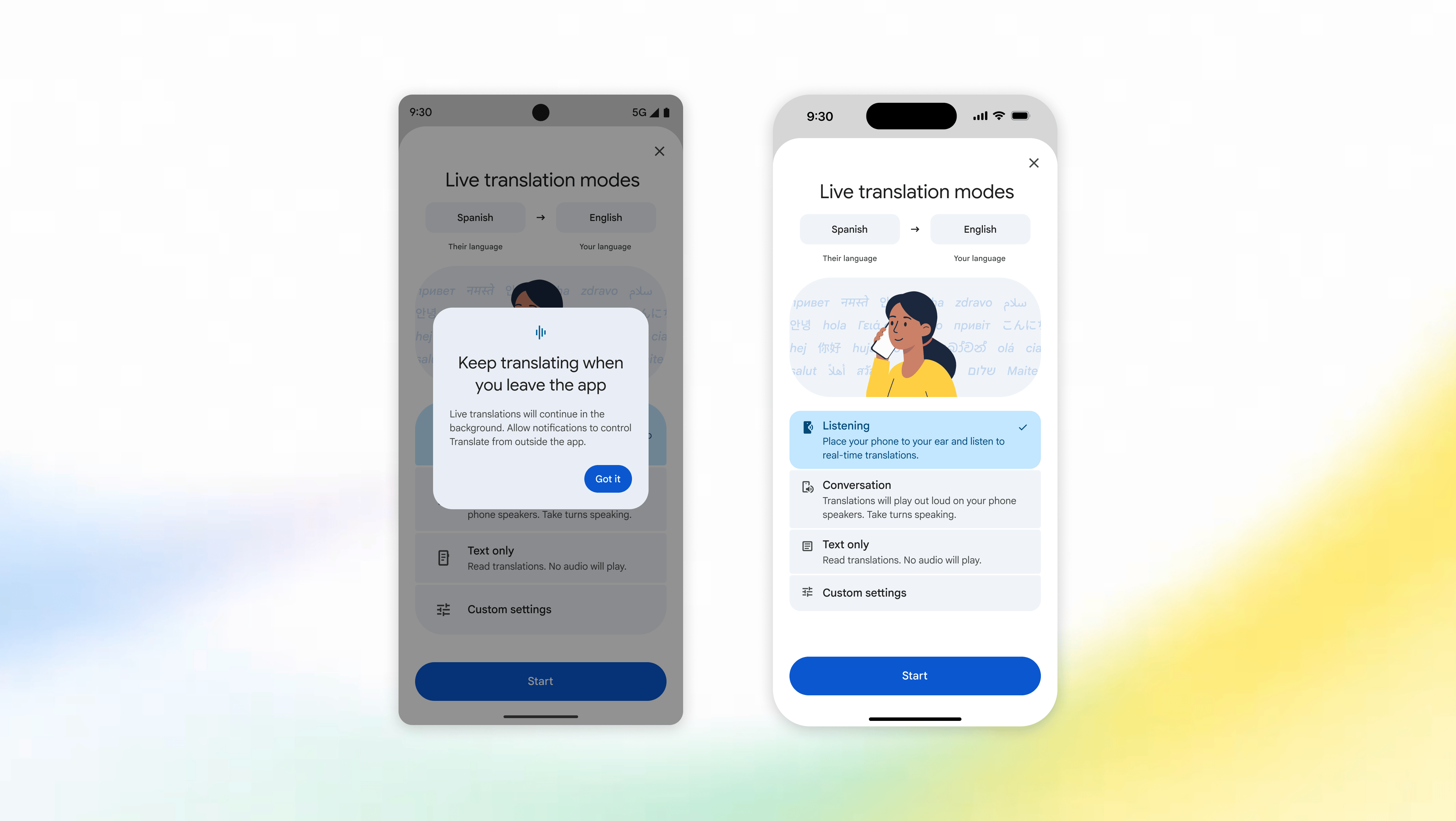 A side-by-side comparison of two smartphones showcasing new Google Translate interface updates. On the left, an Android device displays a prompt reading "Keep translating when you leave the app," explaining that live translations can continue in the background. On the right, an iPhone shows the "Live translation modes" screen with an illustration of a woman holding a phone to her ear, highlighting the "Listening" option to hear real-time translations directly through the phone's earpiece.