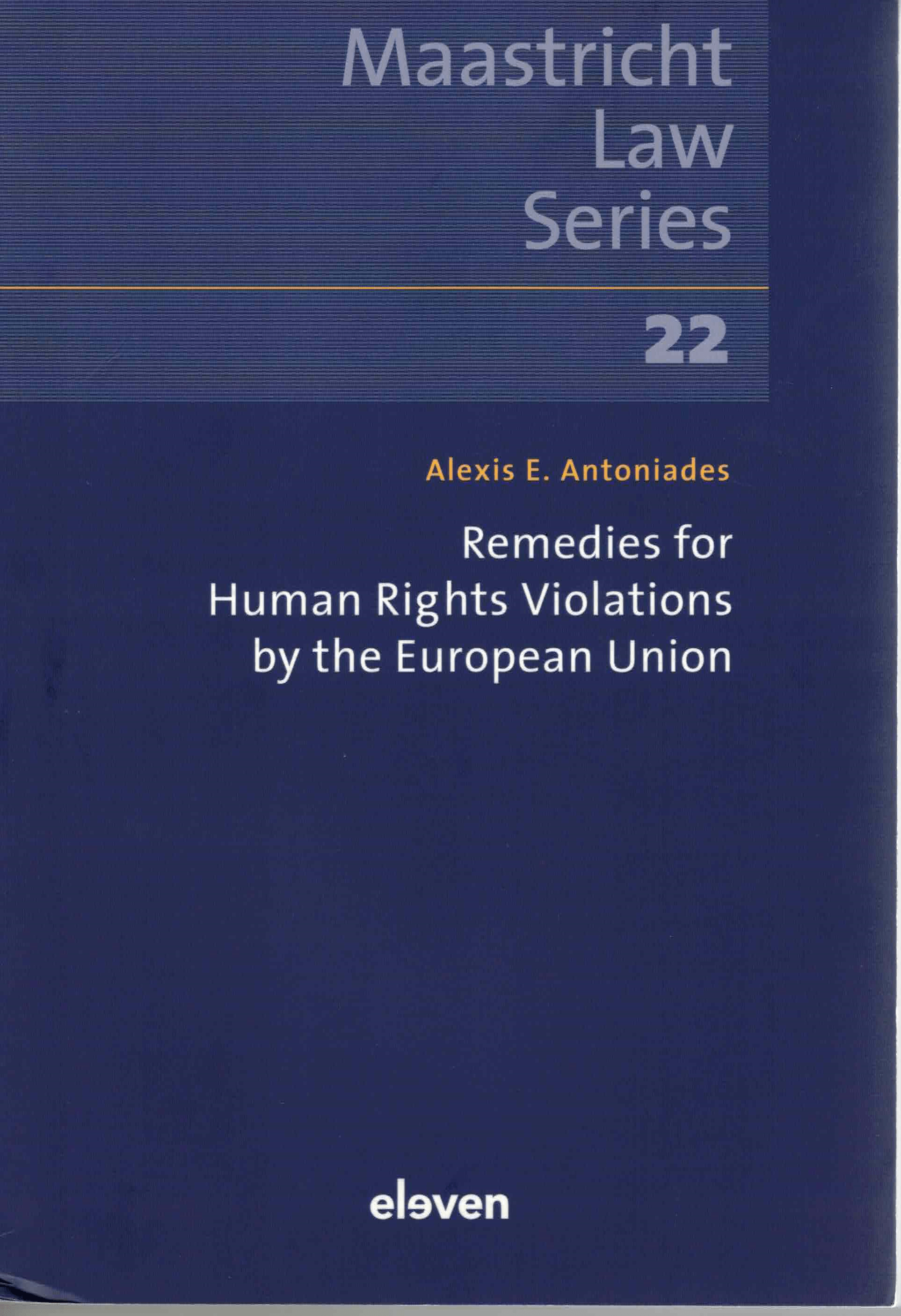 Remedies for Human Rights Violations by the European Union