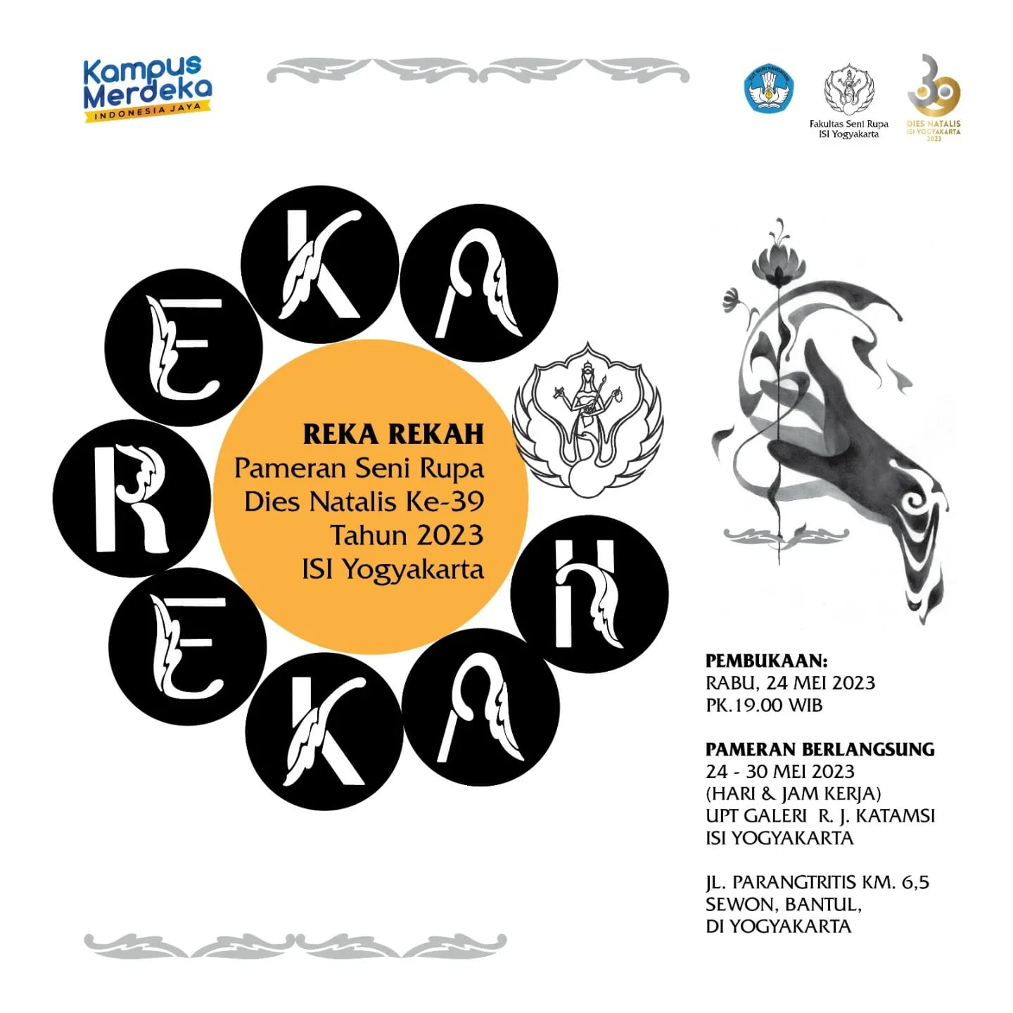 Pameran Seni Rupa Dies Natalis Ke-39 ISI Yogyakarta. “REKA REKAH”