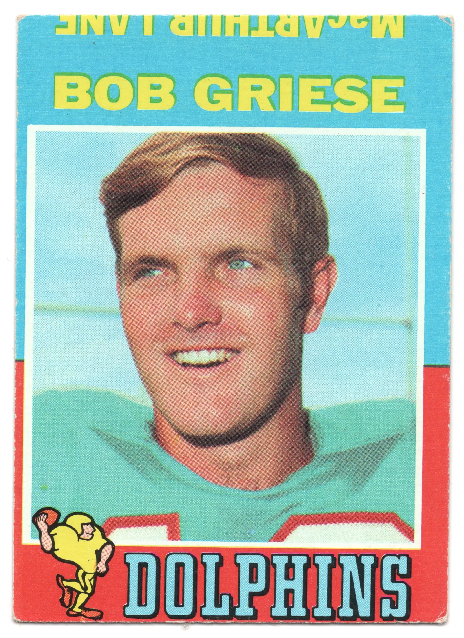 1971 Topps Bob Griese