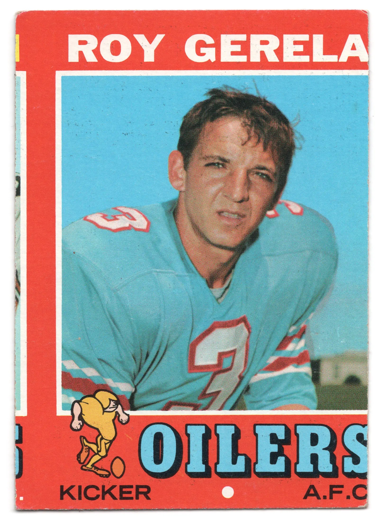 1971 Topps Roy Gerela