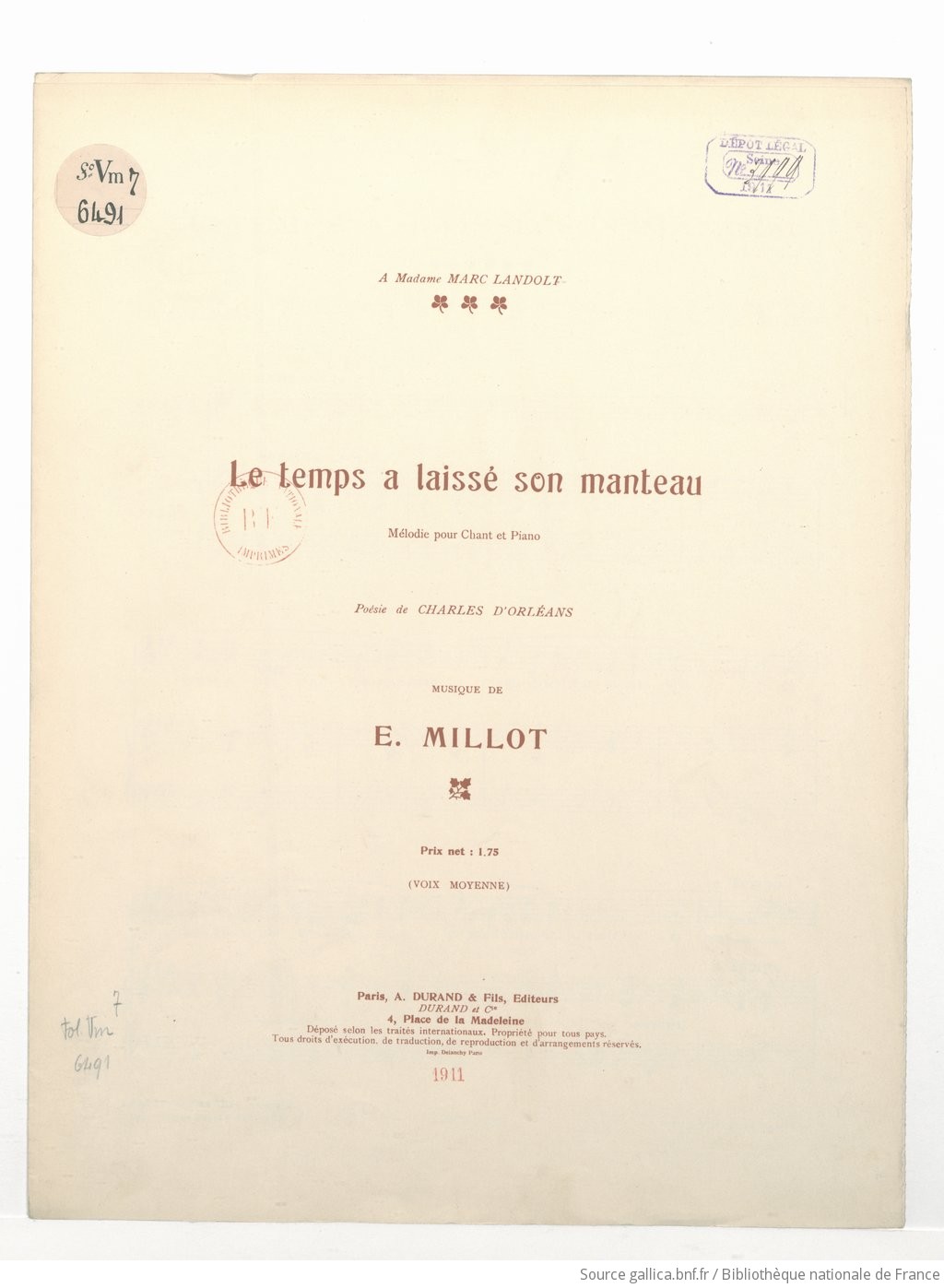 Le temps a laissé son manteau de vent, de froidure et de pluie, et s'est vêtu de broderie, de&nbsp;. Le Temps A Laisse Son Manteau Melodie Pour Chant Et Piano Poesie De Charles D Orleans Musique De E Millot Voix Moyenne Gallica