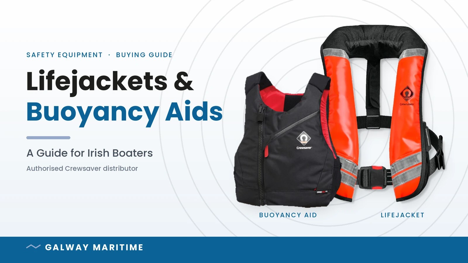 Lifejackets & Buoyancy Aids: Guide for Irish Boaters