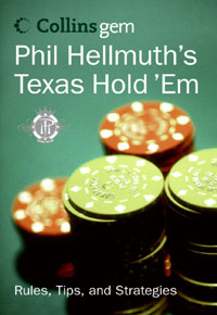 Phil Hellmuth's Texas Hold 'Em Book
