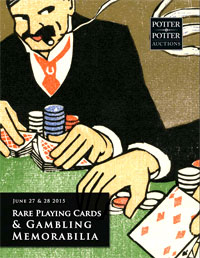 Rare Playing Cards & Gambling Memorabilia Auction Catalog (2015)