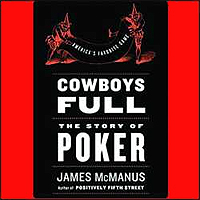 Cowboys Full: The Story of Poker Audio Book