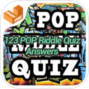 123 Pop Riddle Quiz Answers