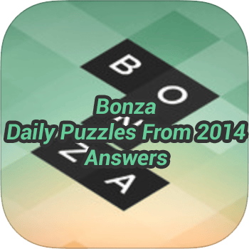 Bonza Answers Daily Puzzles From 2014 • Game Solver