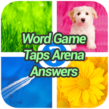 Word Game Taps Arena Answers