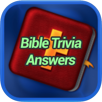 Bible Trivia Answers