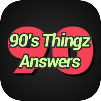 90s Thingz Answers