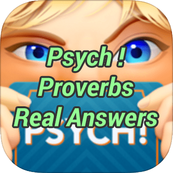 Psych Proverbs Real Answers