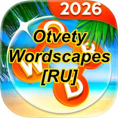 Otvety Wordscapes [RU]