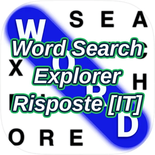 Word Search Explorer Risposte [IT]