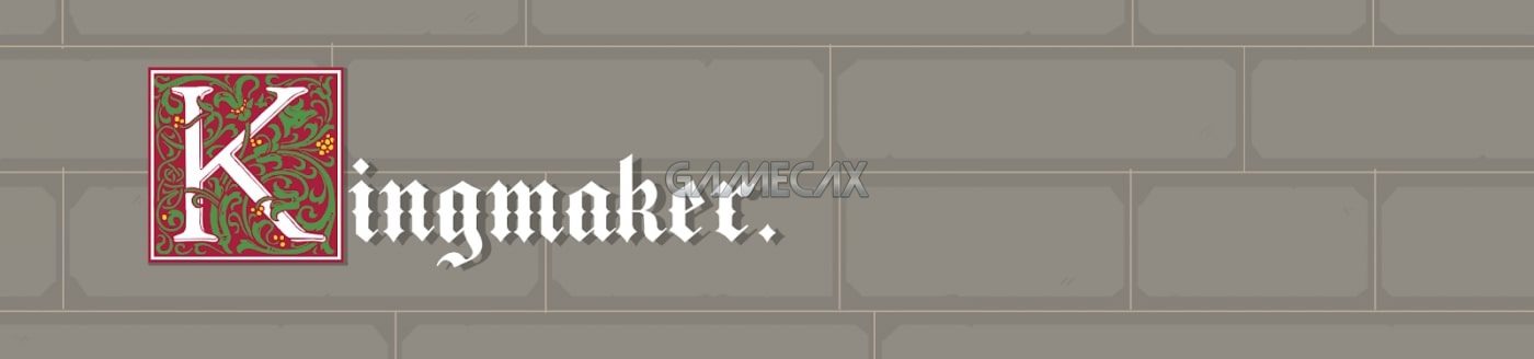 Kingmaker [v0.11.2]