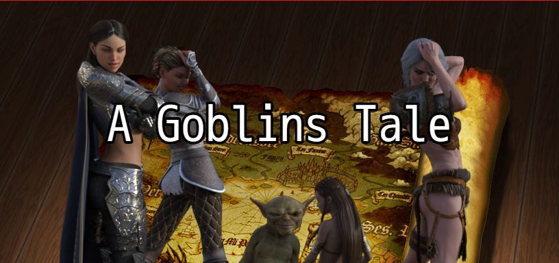 A Goblin’s Tale [v0.6.1]