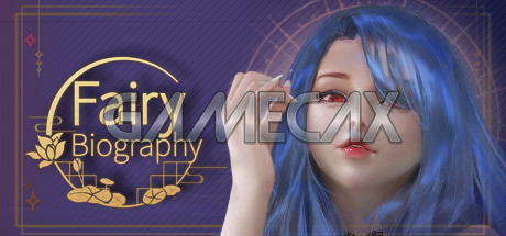 Fairy Biography [Final]