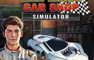 Mini Racer Car Shop Simulator Review Mini Racer Car Shop Simulator Review