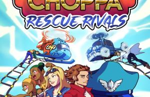 Choppa: Rescue Rivals Review Choppa: Rescue Rivals Review