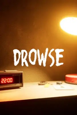 DROWSE