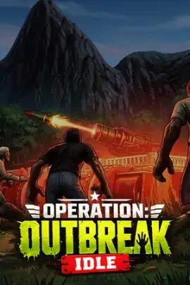 Operation Outbreak Idle
