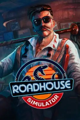 Roadhouse Simulator