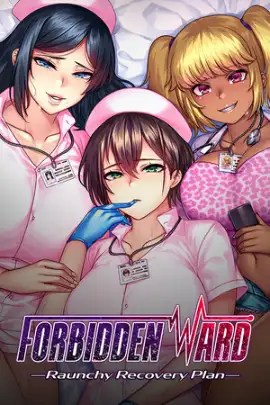 Forbidden Ward Raunchy Recovery Plan