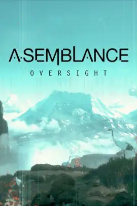 Asemblance Oversight