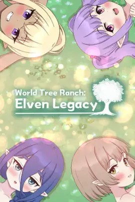 World Tree Ranch Elven Legacy