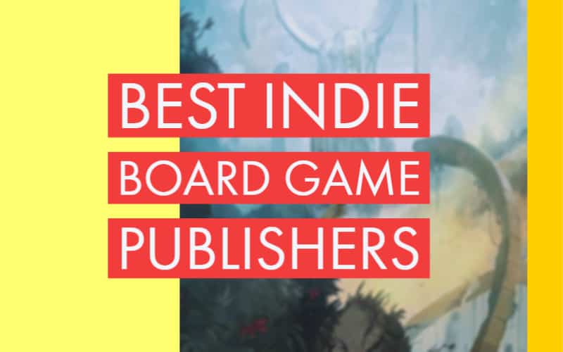 Looking to print your board game or card game? Best Indie Board Game Publishers And Their Best Games In 2019 2020 Gamehungry