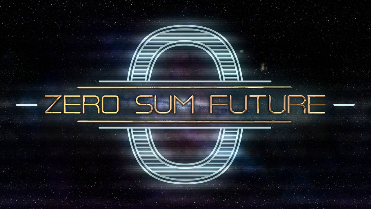 Колонизируй и обогащайся, корпорат: Zero Sum Future