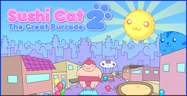 Game Sushi Cat 2 Sushi Cat 2 Sushi Cat 2 The Great Purrade a free online Puzzle Skill game brought to you by Armor Games.