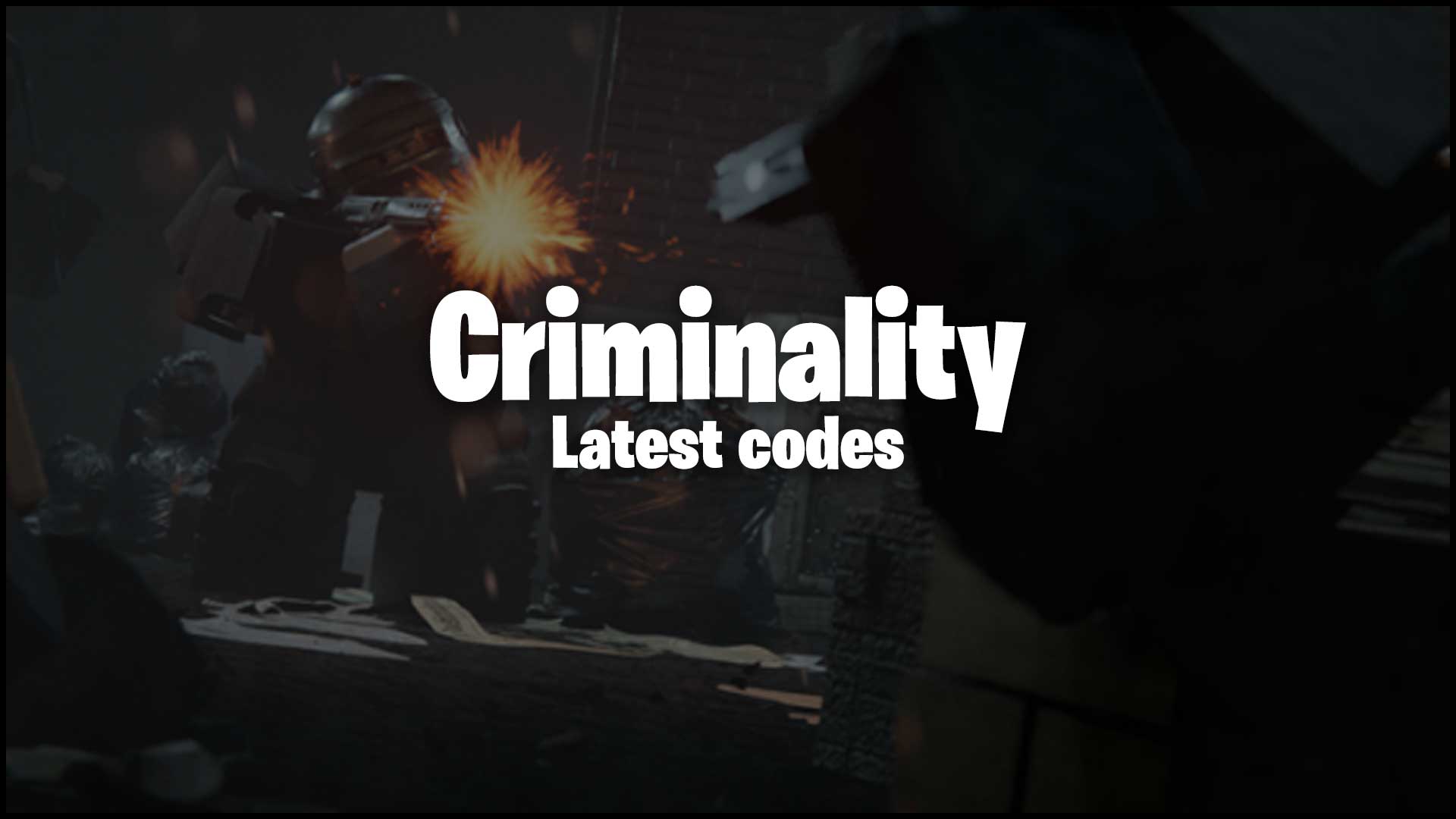 Criminality Codes June 2026 Roblox Criminality Codes For Cash And Criminality Codes 