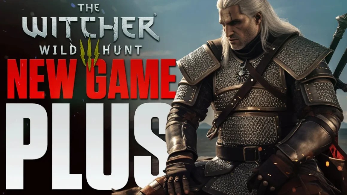 Der Ultimative New Game Plus Guide F R The Witcher 3 Gametasy Perfect Start