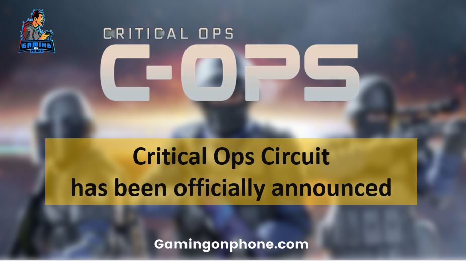 Critical Ops Circuit announced
