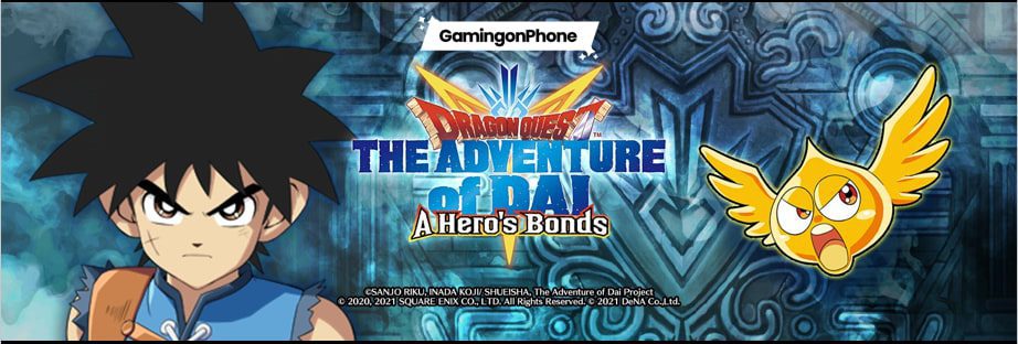 Dragon Quest The Adventure Of Dai: A Hero’s Bonds first anniversary