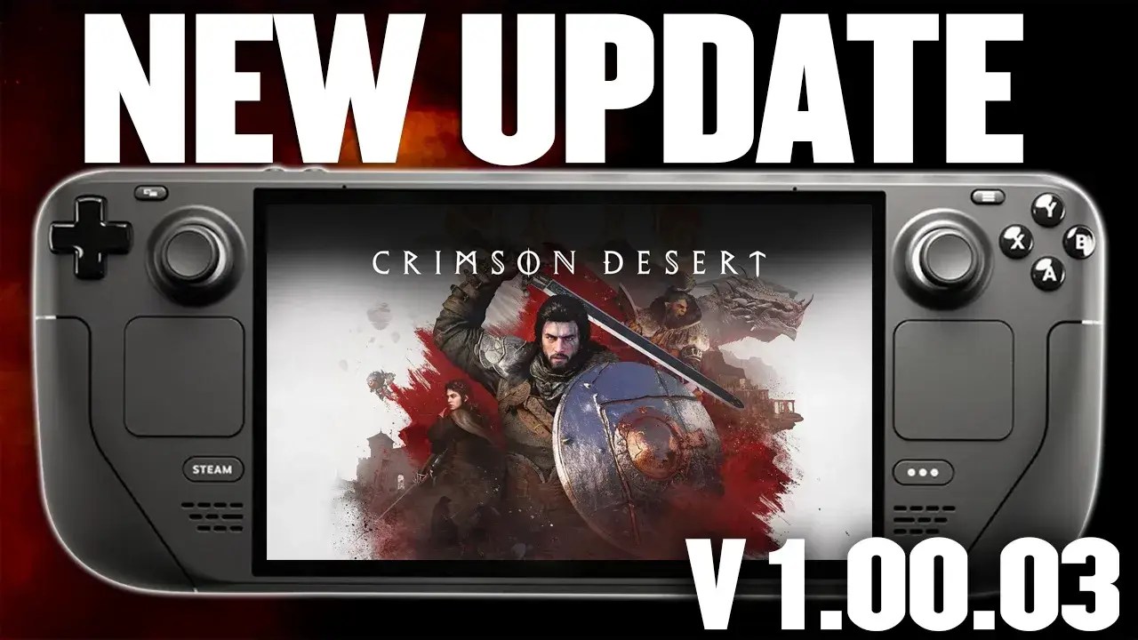 Crimson Desert Patch 1.00.03 on Steam Deck: My Honest Performance Review & Best Settings